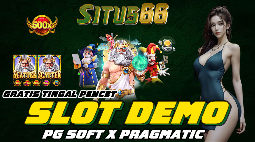 SITUS66 Link Slot Demo Pragmatic Play Terbaik 2024